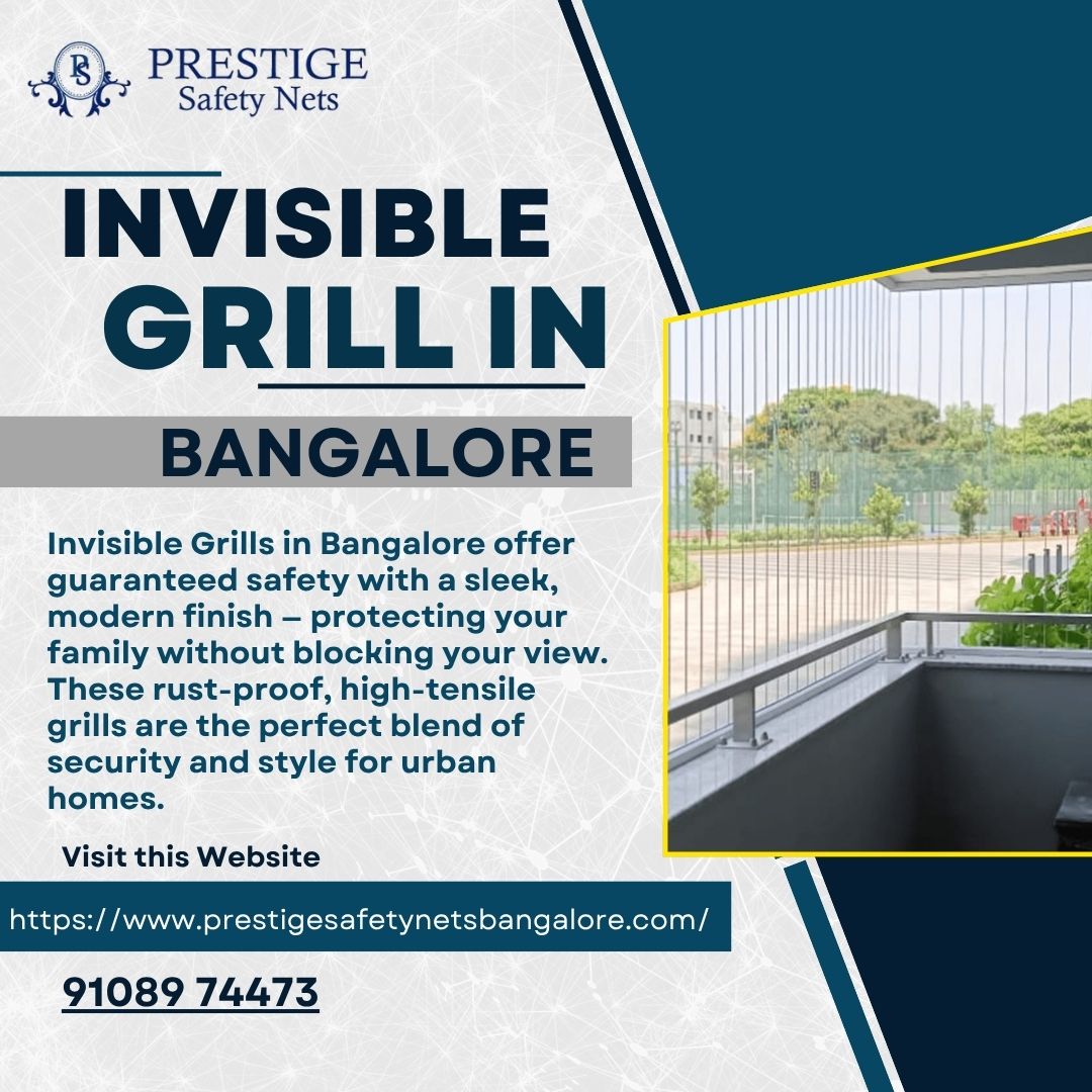 Invisible Grill In Bangalore